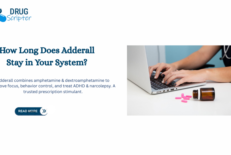 How Long Does Adderall Stay In Your System?